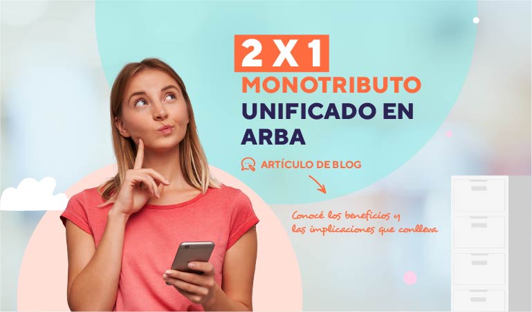 Un 2 x 1: Monotributo unificado en ARBA&nbsp;