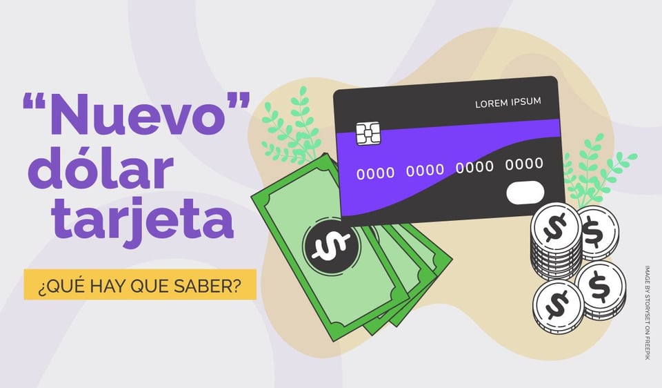 “Nuevo” dólar tarjeta: ¿Qué hay que tener en consideración?